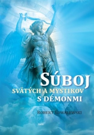 Kniha Súboj svätých a mystikov s démonmi