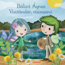 Kniha Vízitündér, vízimanó - Ágnes Bálint