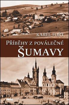 Příběhy z poválečné Šumavy