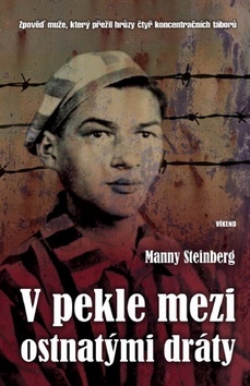 V pekle mezi ostnatými dráty - Manny Steinberg