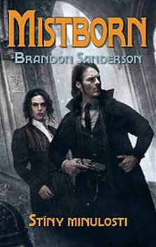 Kniha Mistborn 5 - Stíny minulosti - Brandon Sanderson