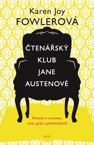 Čtenářský klub Jane Austenové - Karen Joy Fowler