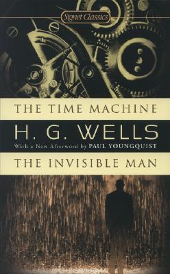The Time Machine / the Invisible Man