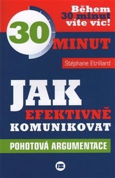 Jak efektivně komunikovat - 30 min