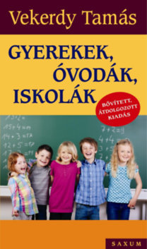 Gyerekek, óvodák, iskolák 2016 Bővített, átdolgozott kiadás