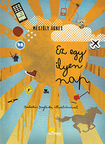 Kniha Ez egy ilyen nap - Ágnes Mészöly