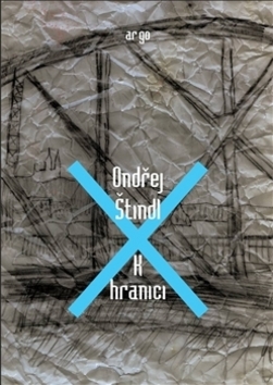 Kniha K hranici - Ondřej Štindl