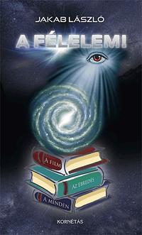 Kniha A félelem - László Jakab