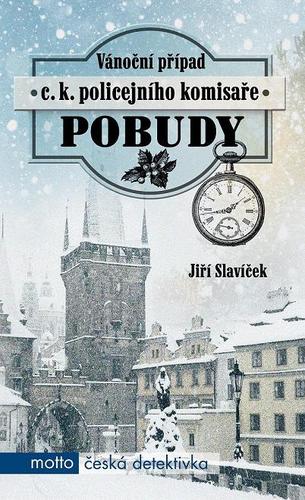 Kniha Vánoční případ c. k. policejního komisaře Pobudy - Jiří Slavíček