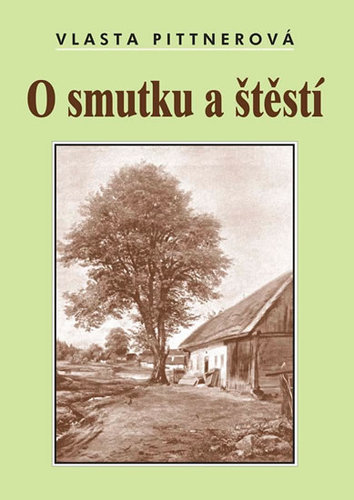 Kniha O smutku a štěstí