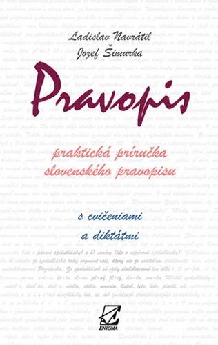 Pravopis (praktická príručka slovenského pravopisu)