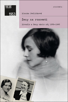 Kniha Ženy na rozcestí - Blanka Jedličková