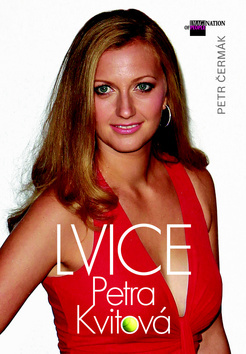 Kniha Lvice Petra Kvitová - Petr Čermák
