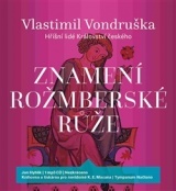 Kniha Znamení rožmberské růže - CD
