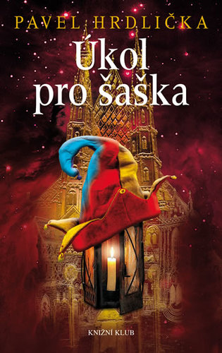 Úkol pro šaška - Pavel Hrdlička