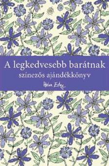 Kniha A legkedvesebb barátnak - Zsófia Ferenczy