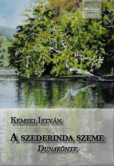 Kniha A szederinda szeme - István Kemsei