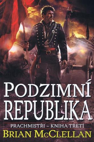 Prachmistři 3 - Podzimní republika