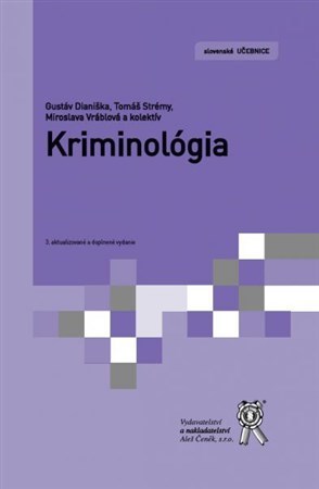 Kriminológia 3. aktualizované a doplnené vydanie