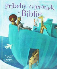 Kniha Príbehy zvieratiek z Biblie - Lois Rock