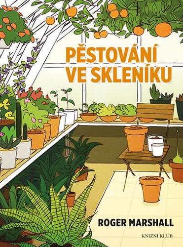 Pěstování ve skleníku