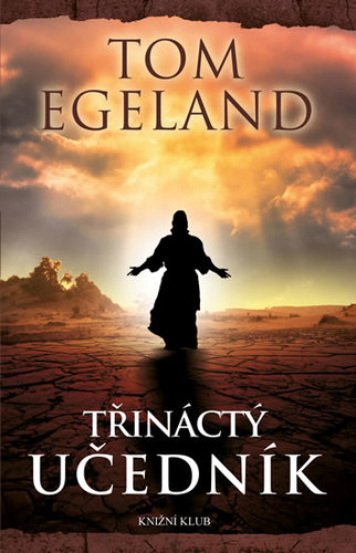 Kniha Třináctý učedník - Tom Egeland