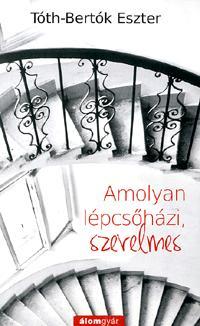 Amolyan lépcsőházi, szerelmes