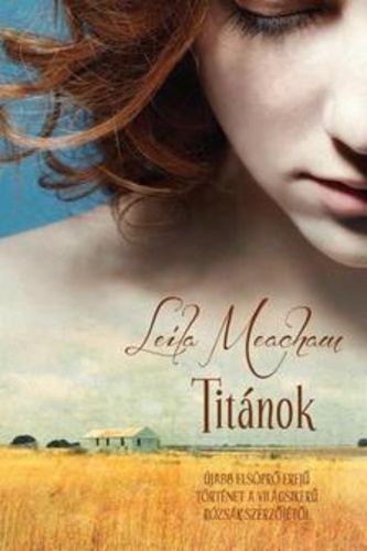 Titánok - Leila Meacham