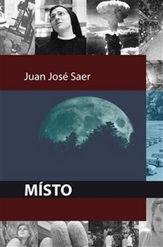 Místo - Saer Juan José