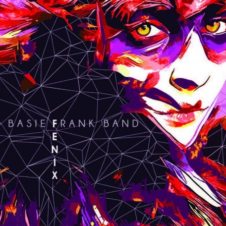 Basie Frank Band - Fénix   CD
