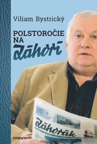 Kniha Polstoročie na Záhorí - Viliam Bystrický