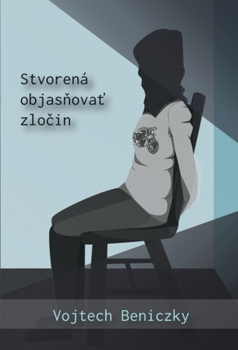 Kniha Stvorená objasňovať zločin