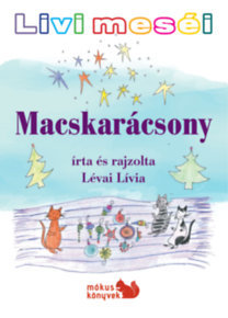 Kniha Macskarácsony - Lívia Lévai