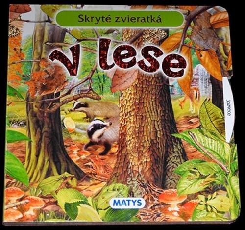 Kniha Skryté zvieratká - V lese