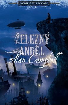 Železný anděl - Alan Campbell,Roman Tilcer