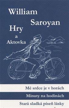 Kniha Hry a aktovka - Saroyan William