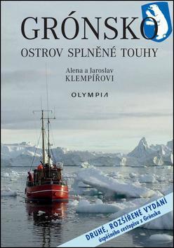 Grónsko 2. vydání - Jaroslav Klempíř,Alena Klempířová