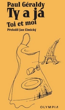 Kniha Ty a já / Toi et moi