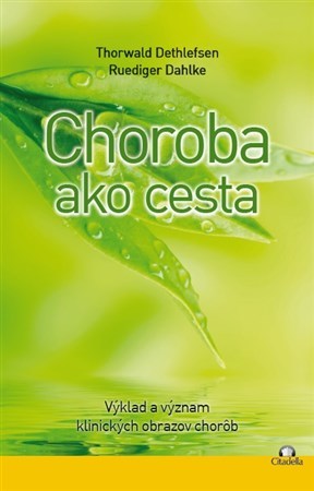 Kniha Choroba ako cesta
