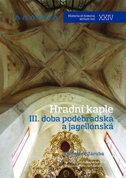 Hradní kaple - František Záruba