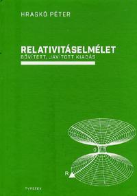 Relativitáselmélet - Péter Hraskó