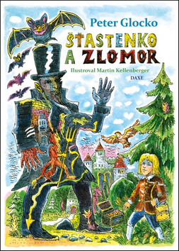 Šťastenko a Zlomor - Peter Glocko