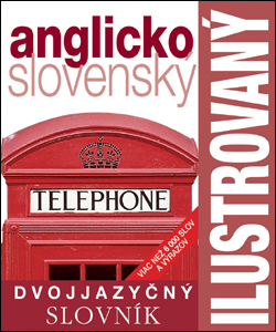 Ilustrovaný slovník anglicko - slovenský