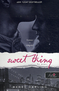 Sweet Thing – Te édes