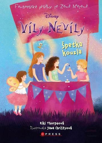 Víly Nevíly - Špetka kouzla