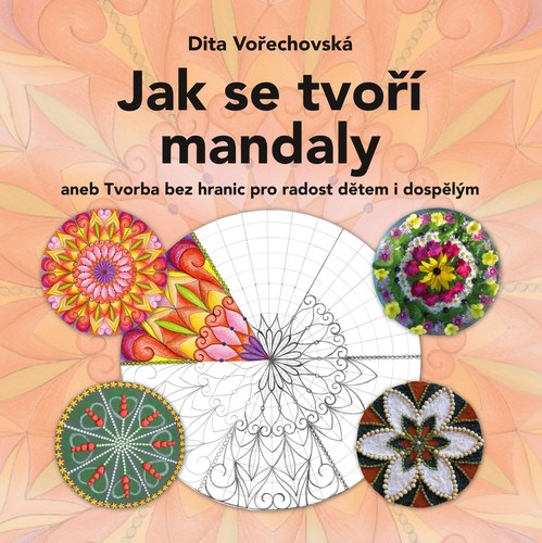 Kniha Jak se tvoří mandaly - Dita Vořechovská