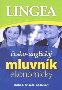 Kniha Česko-anglický mluvník ekonomický ... obchod, finance, podnikání