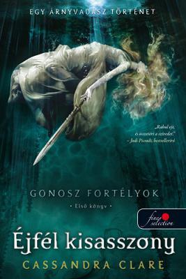 Éjfél kisasszony - Lady Midnight