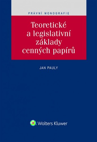 Teoretické a legislativní základy cenných papírů
