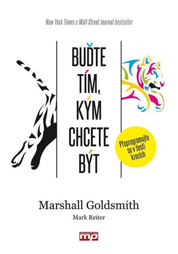 Kniha Buďte tím, kým chcete být - Mark Reiter,Marshall Goldsmith